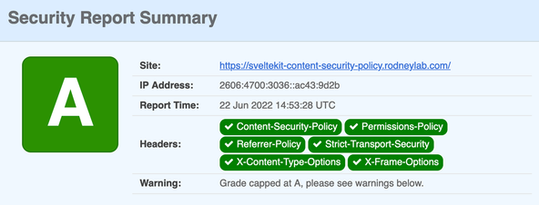 SvelteKit Content Security Policy: Screenshot shows summary of HTTP headers scan by Security Headers dot com with an A rating.