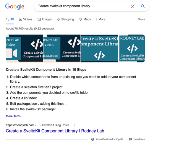 SvelteKit FAQ Page SEO: How To Example capture shows Google search results to query Create Svelte Kit component library.  The top result dominates, listing 6 of the 10 steps needed to Create a SvelteKit Component Library.