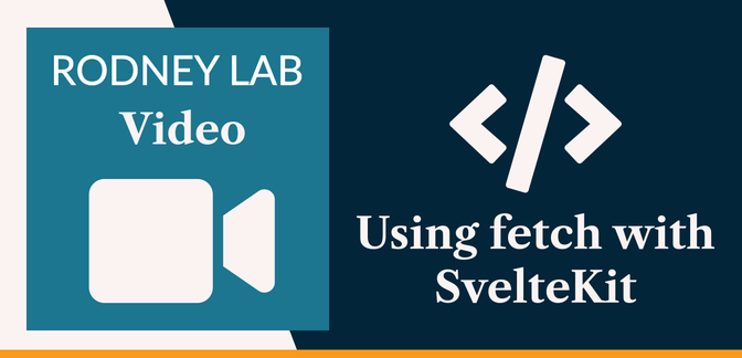 Using fetch with SvelteKit
